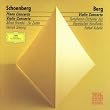 Berg: Violin Concerto, Schoenberg: Violin, Piano Concertos
