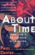 About Time: Einstein's Unfinished Revolution