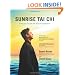 Sunrise Tai Chi: Simplified Tai Chi for Health & Longevity