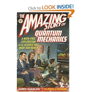The Amazing Story of Quantum Mechanics