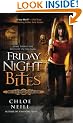 Friday Night Bites (Chicagoland Vampires Novels)