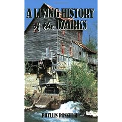 A Living History of the Ozarks