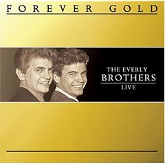 Forever Gold: Everly Brothers