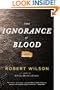 The Ignorance of Blood