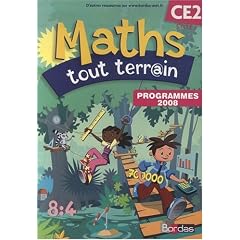 Maths tout terrain CE2, Cycle 3 : Programmes 2008
