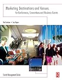 Marketing destinations and venues for conferences, conventions and business events