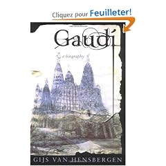 Gaudi: A Biography