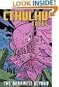 Cthulhu Tales Vol 4: Darkness Beyond