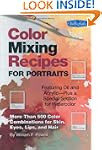 Color Mixing Recipes for Portraits: M...