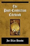 The Post-Conviction Citebook