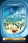 No Passengers Beyond this Point