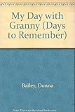 My day with granny