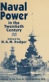 Naval power in the twentieth century
