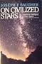 On civilized stars: The search for intelligent life in outer space (Frontiers of science)
