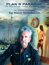 Click to Download Free Kindle Book -> PLAN B PARADISE