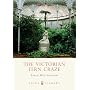 The Victorian Fern Craze (Shire Library)