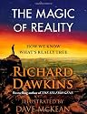 The Magic of Reality: How We Know What's Really True