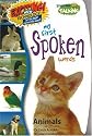 My First Spoken Words: Animals (Smart Kids Talking Books: My First Spoken Words)