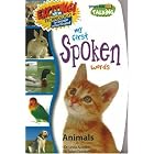 Click here to buy My First Spoken Words: Animals (Smart Kids Talking Books: My First Spoken Words) by  Linda Acredolo and Susan, Dr. Goodwin.