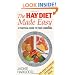 The Hay Diet Made Easy - A Practical Guide to Food Combining
