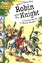 Robin and the Knight (Hopscotch Adventures)