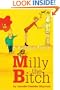 Milly the Bitch: A Bulldog Farce