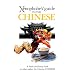 Xenophobe's Guide to the Chinese