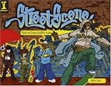 Street Scene: How To Draw Graffiti-Style
