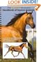The Equus Illustrated Handbook of Equine Anatomy, Volume 1, The Musculoskeletal System: The Anatomy of Movement and Locomotion