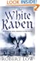 The White Raven (Oathsworn)