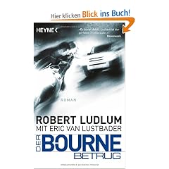 Der Bourne Betrug: Roman