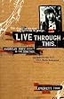 Live Through This: American Rock Music in the Nineties