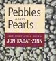 Pebbles and Pearls