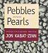 Pebbles and Pearls