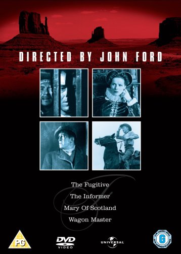 John Ford Collection - The Informer/ Wagonmaster/ The Fugitive/ Mary of Scotland [4 DVDs] [UK Import]
