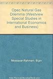 The OPEC natural gas dilemma