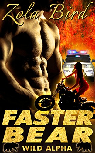 Faster Bear: BBW Bear Shifter BWWM Werebear Paranormal Romance (Wild Alpha Shifters Book 3)