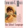 The Silent Language