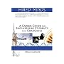 Hired Minds: A Career Guide for Engineering Students and Graduates (Library of Flight Series)