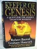 Keeper of genesis : a quest for the hidden legacy of mankind