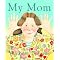 Children's Books - Moms, Perfect and Not-So