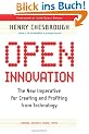 Open Innovation: The New Imperative for Creating and Profiting from Technology