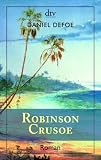 Robinson Crusoe: Erster und zweiter Band