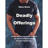 Deadly Offerings ~ Alexa Grace