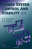 Power System Control and Stability (IEEE Press Power Engineering Series)