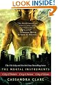 The Mortal Instruments: City of Bones; City of Ashes; City of Glass