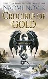 Crucible of Gold