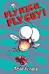 Fly High, Fly Guy! (Fly Guy)