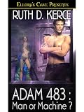 Adam 483: Man or Machine?