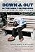 Down and Out in the Great Depression: Letters from the Forgotten Man